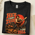 He's From Texas I Can Tell Horror