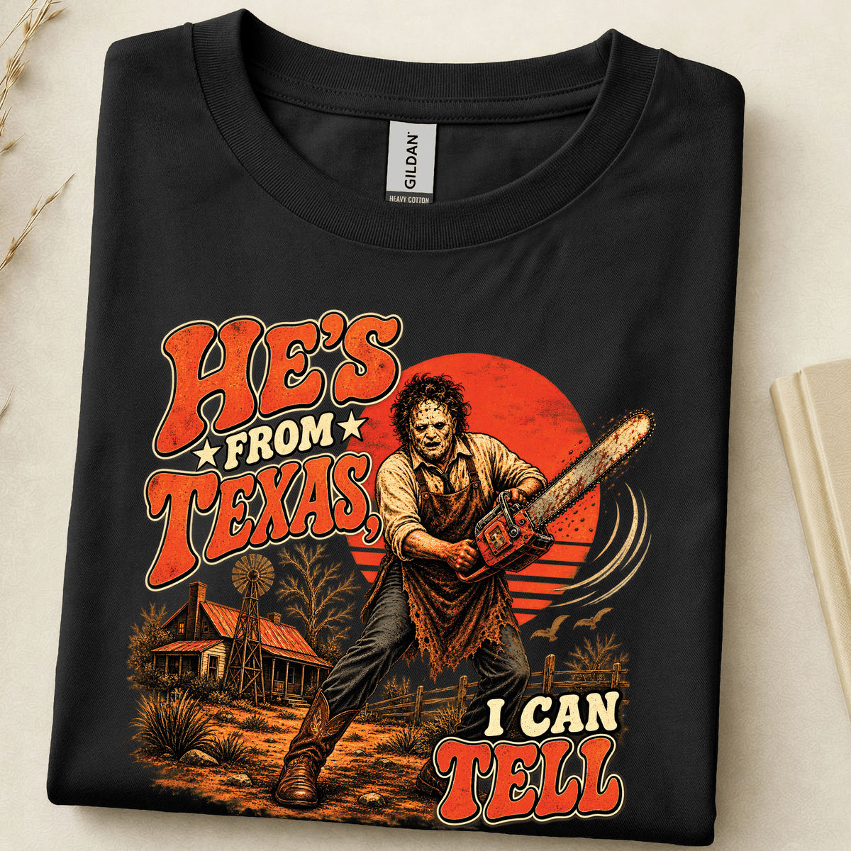 He's From Texas I Can Tell Horror